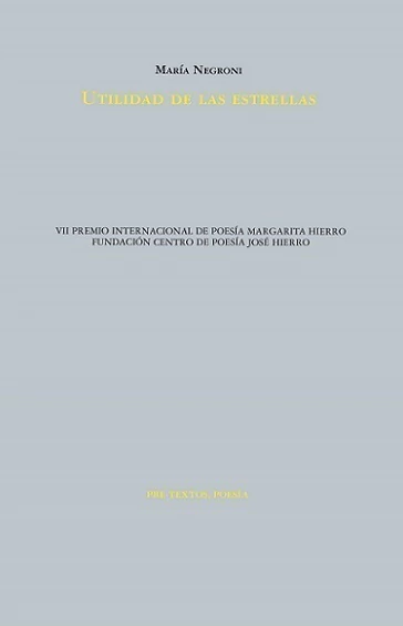 La utilidad de las estrellas, María Negroni