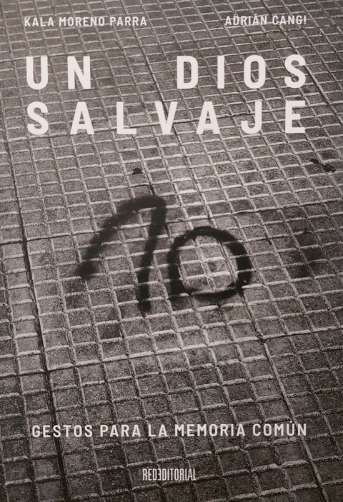 un dios salvaje, kala moreno parra y adrián cangi