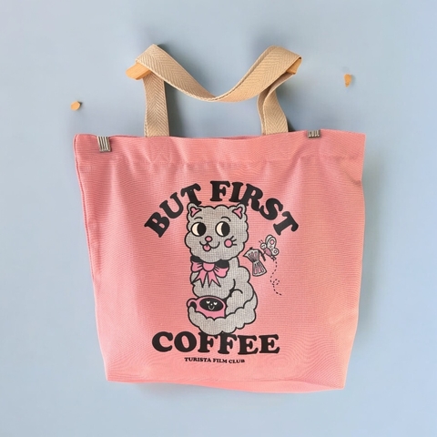 Tote bag but first