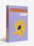PROVENCE GLORY