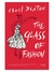 THE GLASS OF FASHION