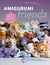 Amigurumi Friends - Jade Gauthier-Boutin