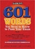 601 Words You Need to Know to Pass Your Exam (5th)