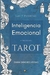 Inteligencia Emocional a Través del Tarot: Las 7 Puertas - Diana Sanchez Regas