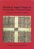 Practical Angel Magic of Dr John Dee's Enochian Tables - Wynn Westcott