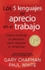 Los 5 lenguajes del aprecio en el trabajo - Gary Chapman