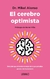 El cerebro optimista - Mikel Alonso - comprar online