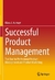 Successful Product Management - Klaus J. Aumayr (ingles)