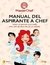 Masterchef - Manual Del Aspirante A Chef
