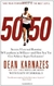 50/50: Secrets I Learned Running 50 Marathons in 50 Days - Dean Karnazes