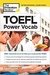 Toefl Power Vocab: 800+ Essential Words To Help