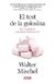 El Test De La Golosina - Walter Mischel