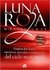 Luna Roja -emplea Los Dones Creativo -miranda Gray