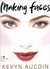 Making Faces - Kevyn Aucoin