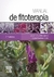 Manual de fitoterapia - Encarna Castillo García - 2ª Edición