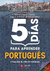 5 días para aprender Portugués - Maria Cristina A. Duarte