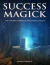 Success Magick with Enochian Rituals - Damon Brand