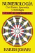 Numerología: con tantra, ayurveda, y astrología - Johari, Harish