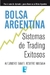 Bolsa argentina - Alejandro Daniel Romero Maidana