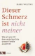 Dieser Schmerz ist nicht meiner - Mark Wolynn (Aleman)
