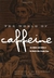 The World of Caffeine - Weinberg, Bennett Alan;