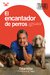 El encantador de perros - Cesar Millan