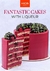 Fantastic Cakes with Liqueur - KICA Academy