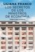 Los secretos de los ministros de economía - Liliana Franco - comprar online