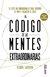 El código de las mentes extraordinarias - V. Lakhiani