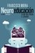 Neuroeducación - Francisco Mora