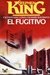 El Fugitivo - Stephen King