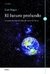 El Futuro Profundo - Stager Curt