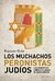 Los muchachos peronistas judíos - Raanan Rein
