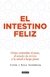 El intestino feliz - Justin Sonnenburg