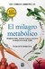 El Milagro Metabolico - Dr Carlos Jaramillo