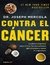 Contra El Cáncer - Dr. Joseph Mercola. Best Seller