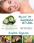 Manual de cosmetica natural - Ángeles Goyanes
