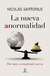 La nueva anormalidad - Nicolás Sartorius