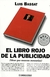 El libro rojo de la publicidad - Luis Bassat