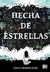 Hecha de estrellas - Ashley Herring Blake