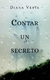 Contar un secreto - Diana Vesta