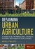 DESIGNING URBAN AGRICULTURE - April Philips