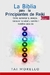 La Biblia Para Los Principiantes de Reiki - Tai Morello