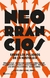 Neorrancios. Sobre los peligros de la nostalgia - VVAA
