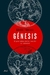 Génesis: El gran relato de la creación del universo - Guido Tonelli