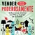 Vender poderosamente - Marcos Álvarez Orozco