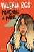 Ponerme a parir - Valeria Ros