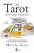 El tarot. Un viaje interior Mary K. Greer
