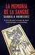 La memoria de la sangre - Gabriela Rodríguez