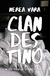 Trilogía Clandestino - Nerea Vara. Edición especial 5º aniversario